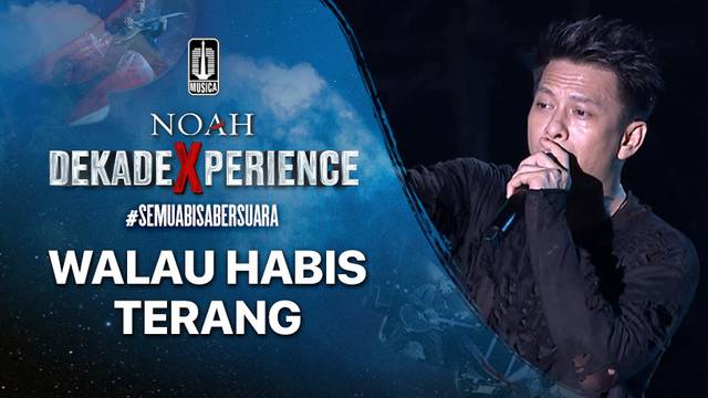 NOAH - Walau Habis Terang