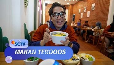 Makan Terooos - Episode 7 (25/02/24)