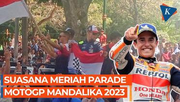 Parade MotoGP Mandalika 2023, Tetap Dipadati Warga Meski Tanpa Marquez