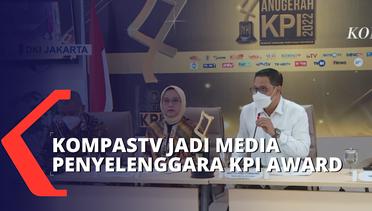 KompasTV Akan Jadi Media Penyelenggara Anugerah KPI ke-17