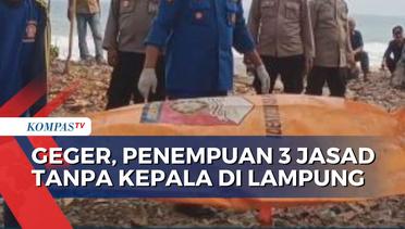 Penemuan Jenazah Tanpa Kepala di Lampung, Polisi Minta Warga Kehilangan Keluarga Melapor!