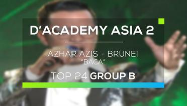 Azhar Azis, Brunei Darussalam - Baca (D'Academy Asia 2)