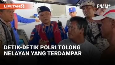 Aksi Sigap Polri Selamatkan Dua Nelayan yang Terdampar di Malaysia