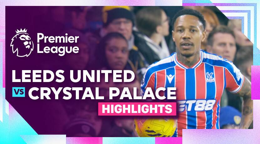 Leeds United vs Crystal Palace