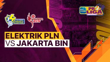 Full Match | Jakarta Elektrik PLN vs Jakarta BIN | PLN Mobile Proliga Putri 2023
