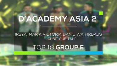Irsya, Maria Vitoria dan Jiwa Firdaus - Cubit Cubitan (D'Academy Asia 2)