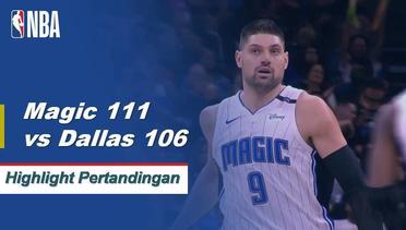 NBA I Cuplikan Pertandingan : Magic 111 vs Dallas 106