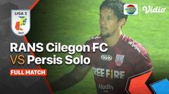 Full Match - Final: RANS Cilegon FC vs Persis Solo | Liga 2 2021