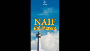 Naif - Hai Monas