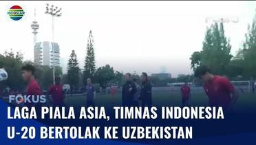 Jelang Laga Piala Asia U20, Timnas Indonesia U20 Tidak Diperkuat Sejumlah Pemain Pilar | Fokus