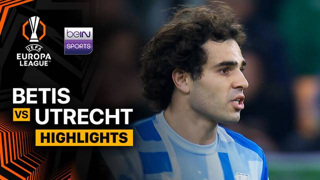 Real Betis vs Utrecht - Highlight | UEFA Europa League 2025/26