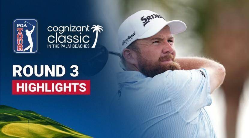 Cognizant Classic in The Palm Beaches 2026 - Round 3