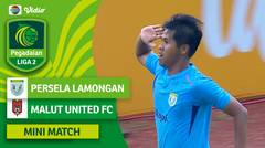 Persela Lamongan VS Malut United FC - Mini Match | Pegadaian Liga 2 2023/2024