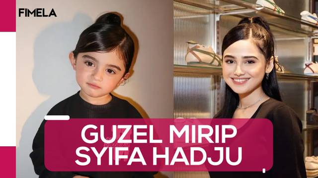 Gaya Menggemaskan Guzel, Putri Ali Syakieb dan Margin, Disebut Mirip Syifa Hadju Versi Travel Size
