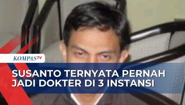 Tak Hanya RS PHC Surabaya, 3 Instansi Lain Pernah jadi Korban Dokter Gadungan Susanto!