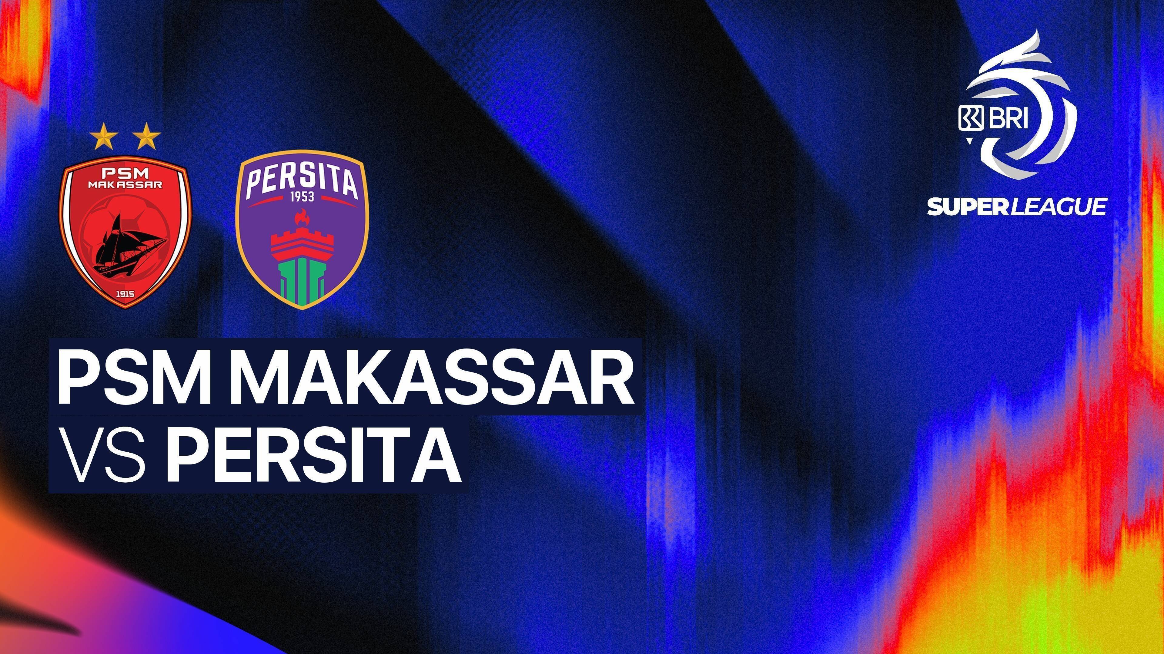 PSM Makassar vs PERSITA