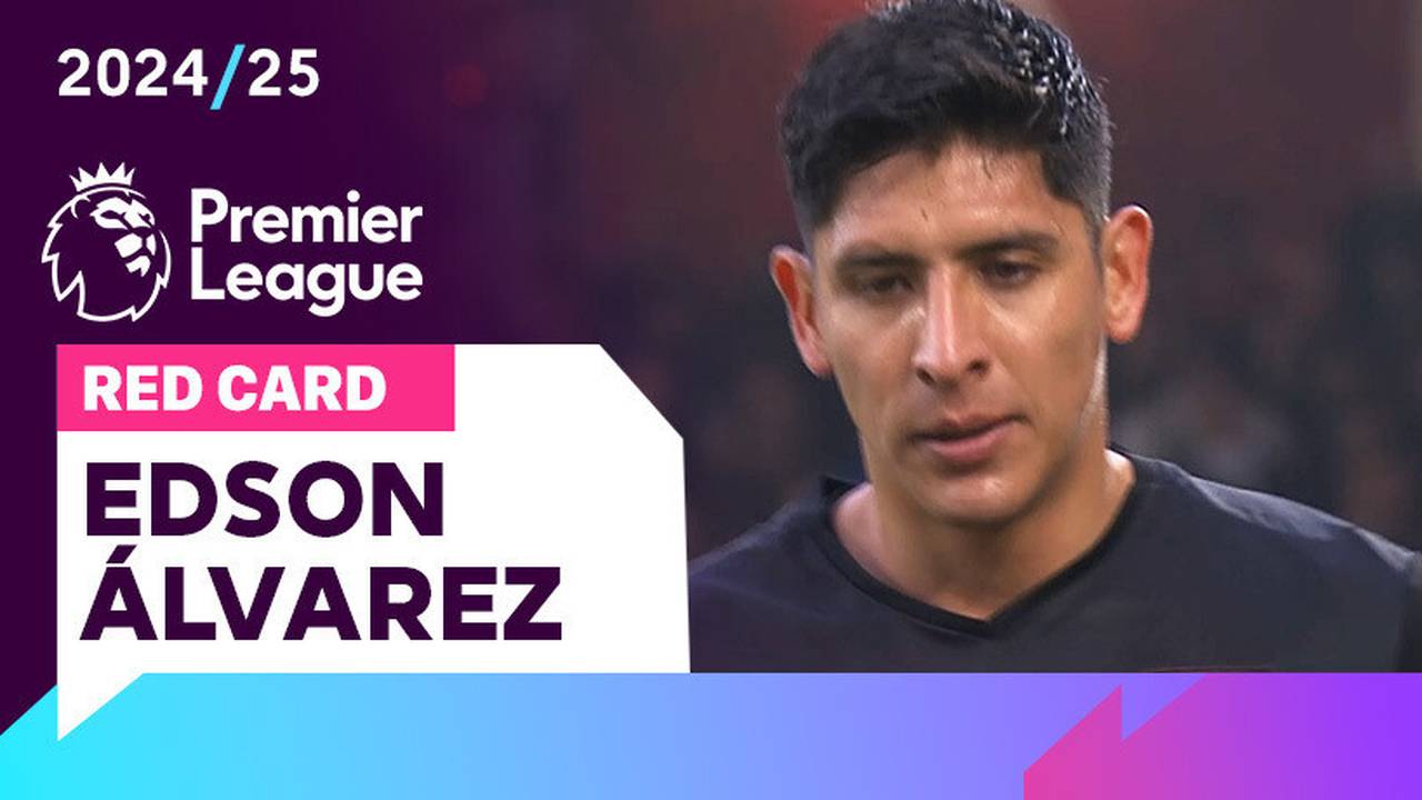 Kartu Merah: Edson Alvarez (West Ham United) | Nottingham Forest vs ...