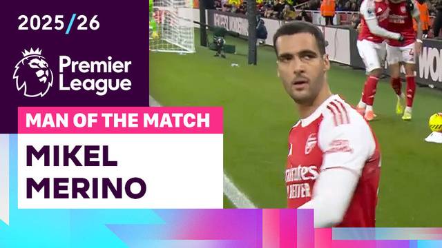Man of the Match: Mikel Merino | Arsenal vs Brentford | Premier League 2025/26