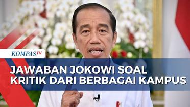Jokowi Tanggapi Kritik dari Sivitas Akademika Kampus Terkait Demokrasi