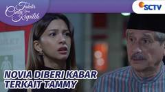 Novia Terkejut! Mendengar Tammy Alami Kecelakaan | Takdir Cinta Yang Kupilih Episode 545