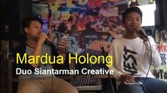 Lagu Batak Terbaru MARDUA HOLONG by Duo Siantarman Creative