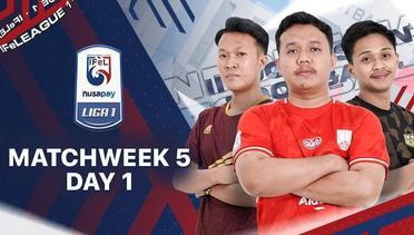 Nusapay IFeLeague 1 | Matchweek 5 Day 1