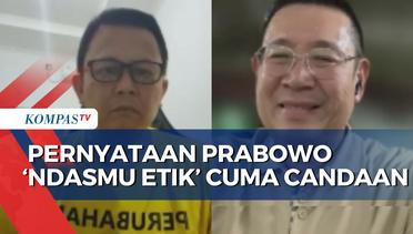 Viral Ucapan Prabowo Ndasmu Etik di Pidato Rakornas Gerindra, Bentuk Candaan pada Para Kader?