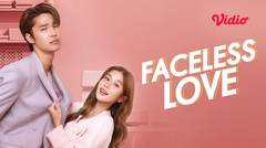 Faceless Love - Trailer