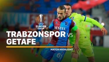 Full Highlight - Trabzonspor vs Getafe | UEFA Europa League 2019/20