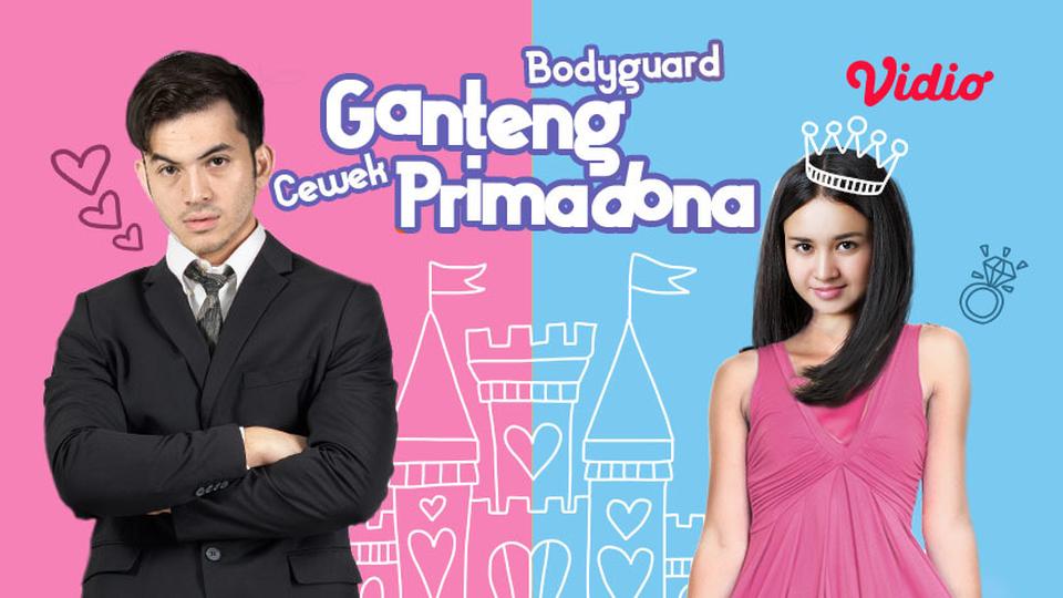 Bodyguard Ganteng Cewek Primadona