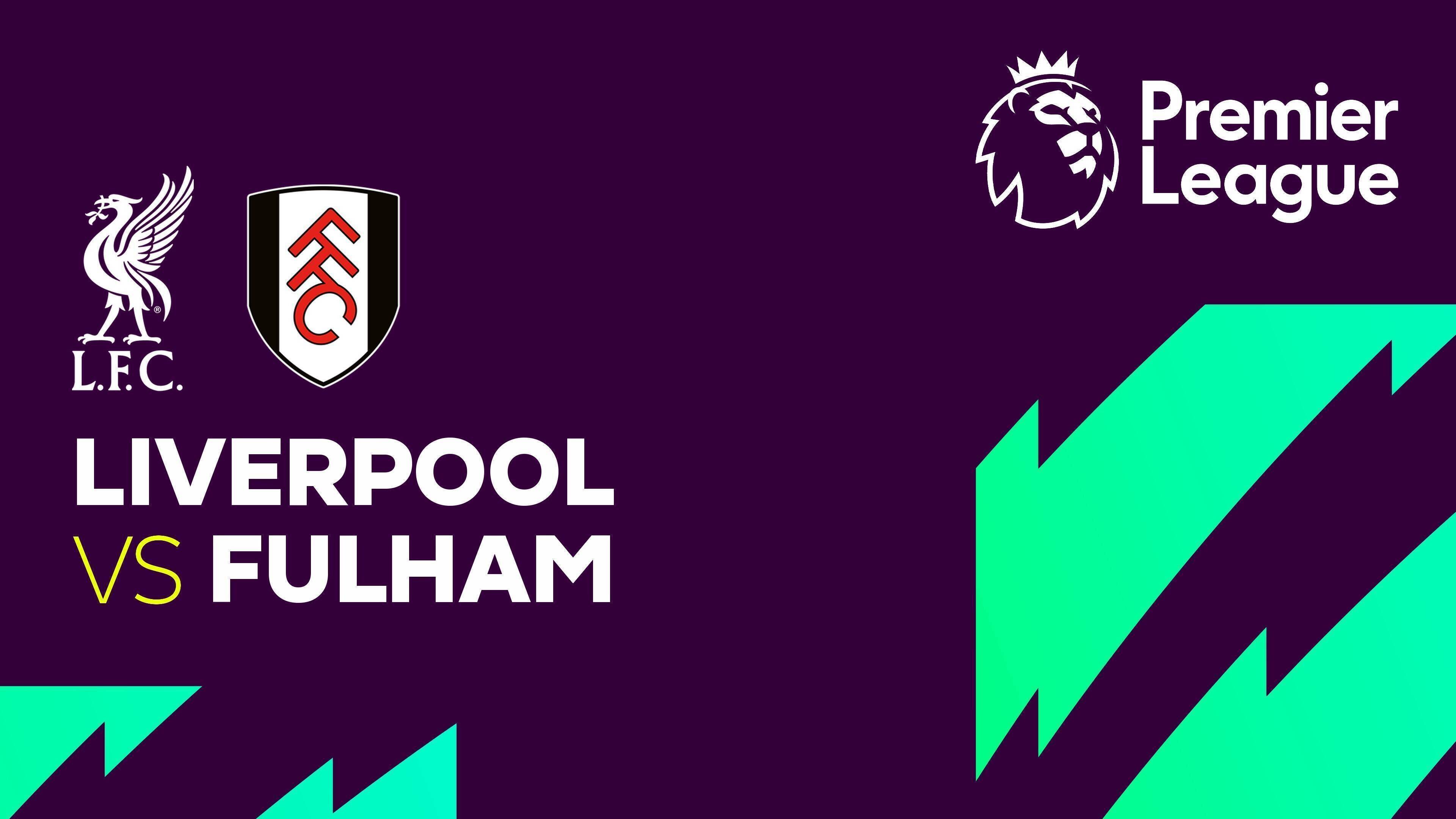 Liverpool vs Fulham