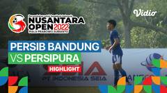 Highlight - Persib Bandung vs Persipura | Nusantara Open Piala Prabowo Subianto 2022