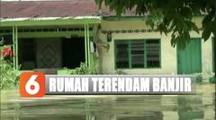 Curah Hujan Tinggi, Ratusan Rumah Tebing Tinggi Terendam Banjir - Liputan 6 Terkini