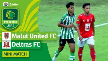 Malut United FC VS Deltras FC - Mini Match | Pegadaian Liga 2 2023/2024