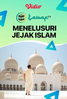 Feature: Sejarah- Sejarah Islam