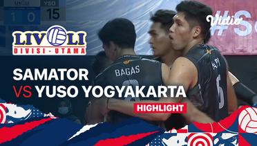 Highlights | Samator vs Yuso Yogyakarta | Livoli Divisi Utama Putra 2022