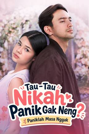 Tau-Tau Nikah Panik Ga Neng? Paniklah Masa Nggak