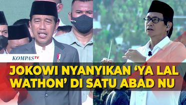 [FULL] Jokowi Ikut Nyanyikan 'Ya Lal Wathon' di Acara Puncak Satu Abad NU, Dipimpin Addie MS