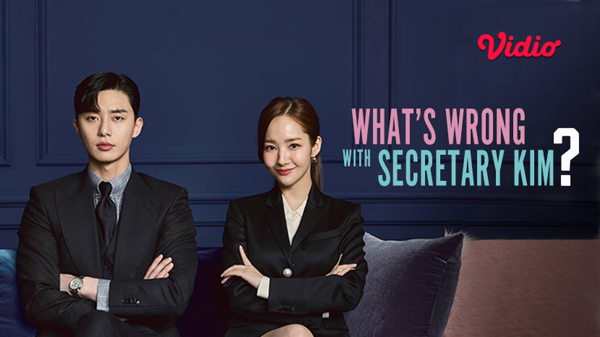 Nonton What's Wrong With Secretary Kim Sub Indo