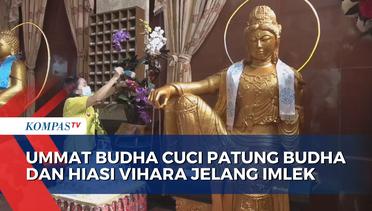 Ummat Buddha Cuci Patung Budha & Hiasi Vihara