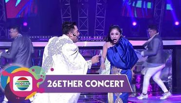 Hobahhh!! Nassar & Dewi Perssik "Aku Mau" Sama Kamu... | 26ether Concert