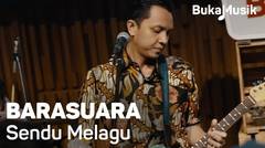 Barasuara – Sendu Melagu (Live Performance) | BukaMusik