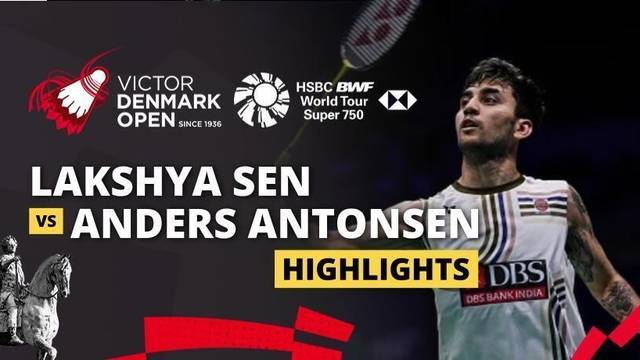 Lakshya Sen (IND) vs Anders Antonsen (DEN) - Highlight | VICTOR Denmark Open 2025