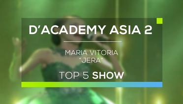 Maria Vitoria, Timor Leste - Jera (D'Academy Asia 2 Top 5)