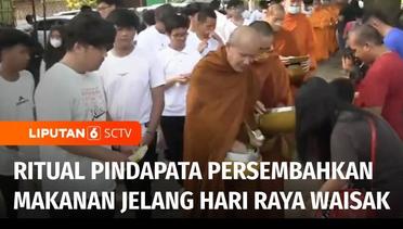 Jelang Hari Raya Waisak, Biksu di Indonesia-Thailand Gelar Ritual Pindapata | Liputan 6