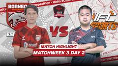 Match Highlights | Matchweek 3 Day 2: Borneo FC vs NFT Esports