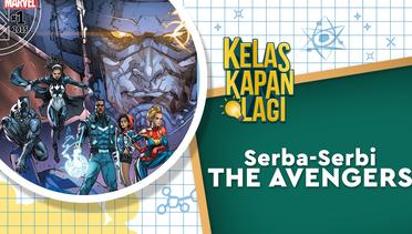 Serba-Serbi Tentang The Avengers, Kamu Harus Tahu Sih!