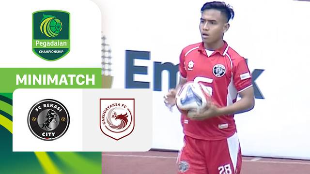 FC Bekasi City vs Garudayaksa FC - Mini Match | Pegadaian Championship 2025/26