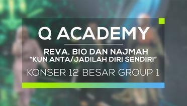 Reva, Bio dan Najmah - Kun Anta/Jadilah Diri Sendiri (Q Academy - 12 Besar Group 1)