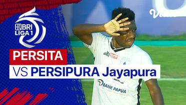 Mini Match - Persita vs Persipura Jayapura | BRI Liga 1 2021/22
